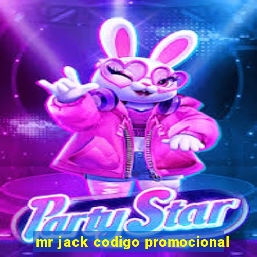 mr jack codigo promocional